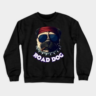 ROAD DOG SET DESIGN Crewneck Sweatshirt